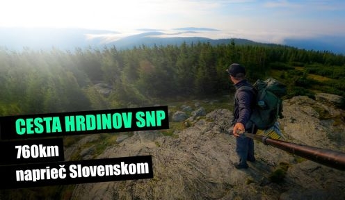 Cesta hrdinov SNP: 760km naprieč Slovenskom